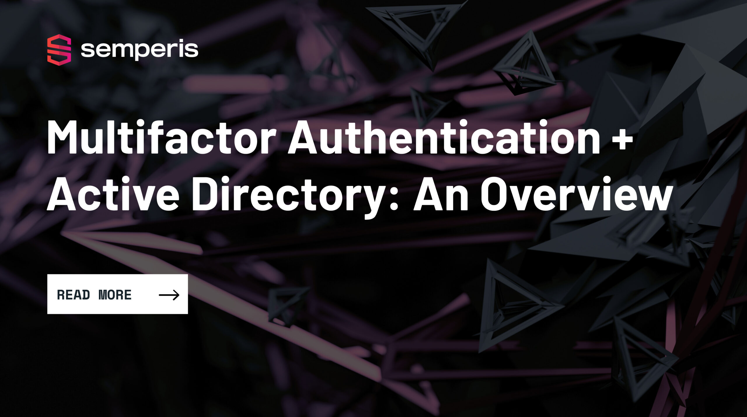 MFA para Active Directory: Una visión general - Semperis